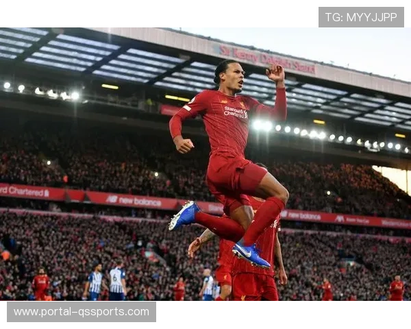 范戴克头球破门显领袖风范，利物浦防线危机中担重任